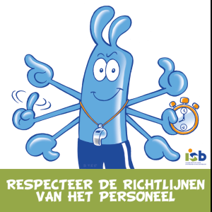 Bordje "Respecteer de richtlijnen van het personeel"
